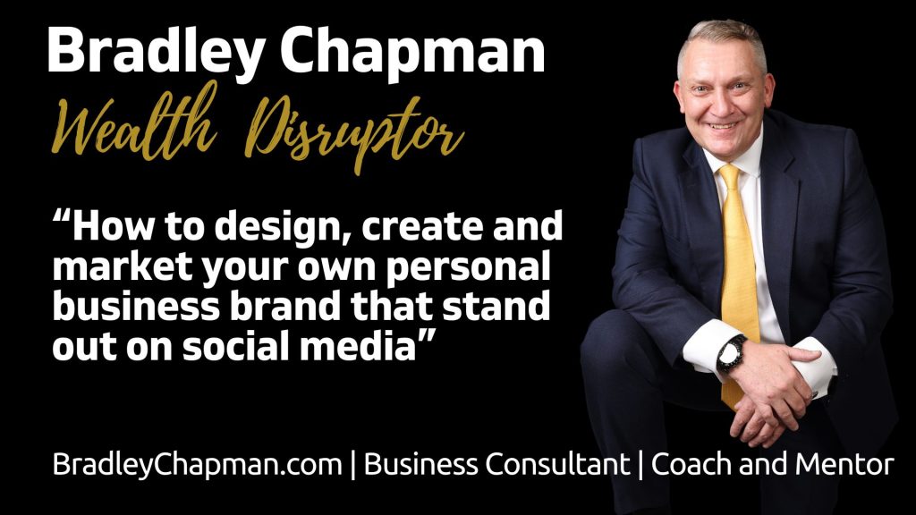How to design, create and market your own personal business brand that stand out on social media